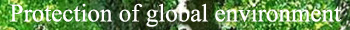 Protection of global environment