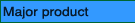 Major product